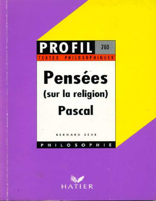 Couverture de Pascal - Pensées sur la religion (profil d'une oeuvre)